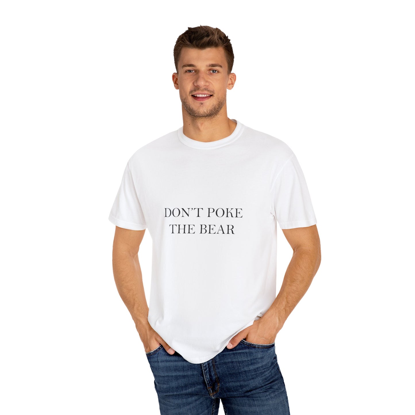 DON'T POKE THE BEAR Men T-Shirt White