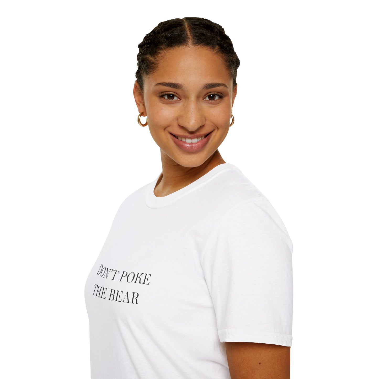DON'T POKE THE BEAR Women T-Shirt White
