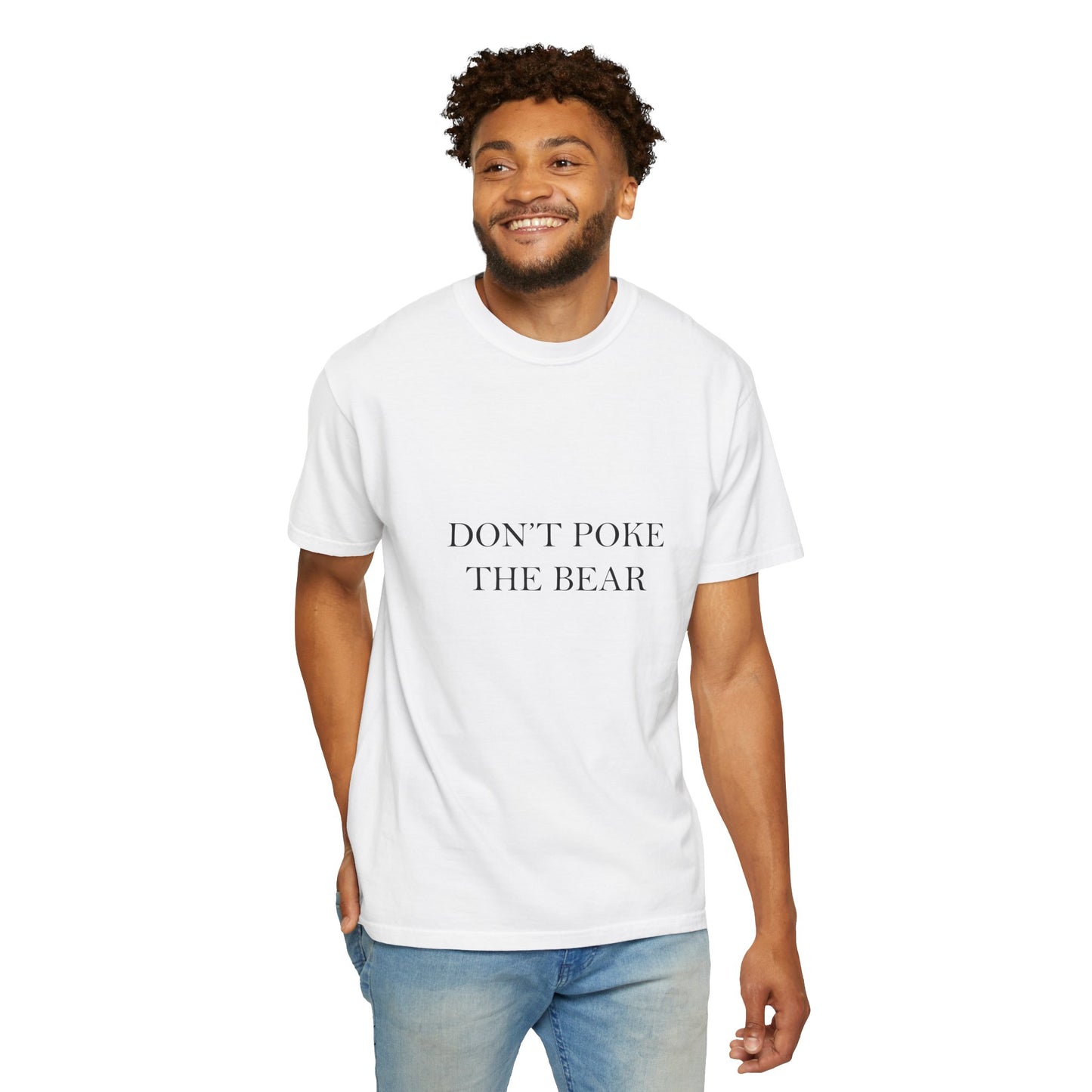 DON'T POKE THE BEAR Men T-Shirt White