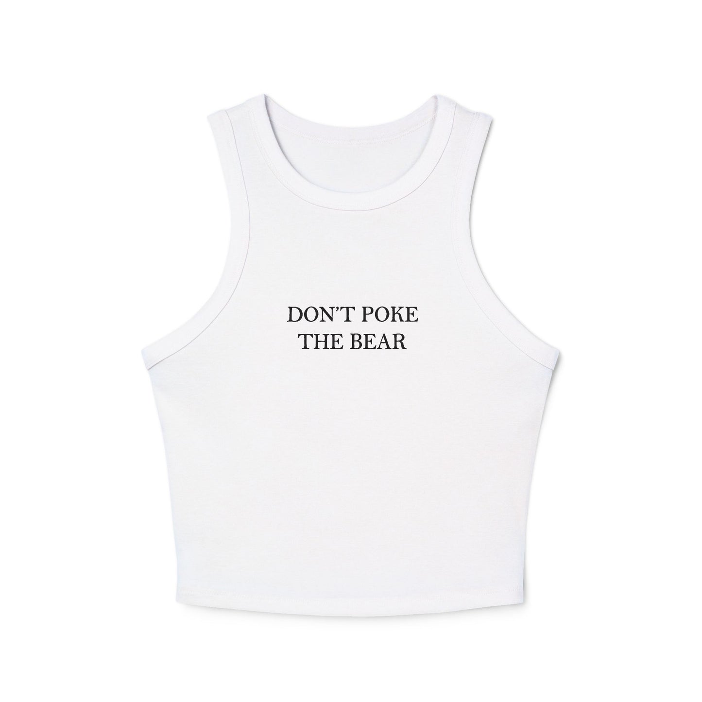 DON'T POKE THE BEAR Women's Tank Top White
