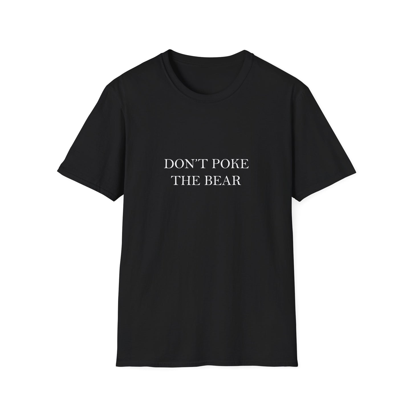 DON'T POKE THE BEAR Women T-Shirt Black