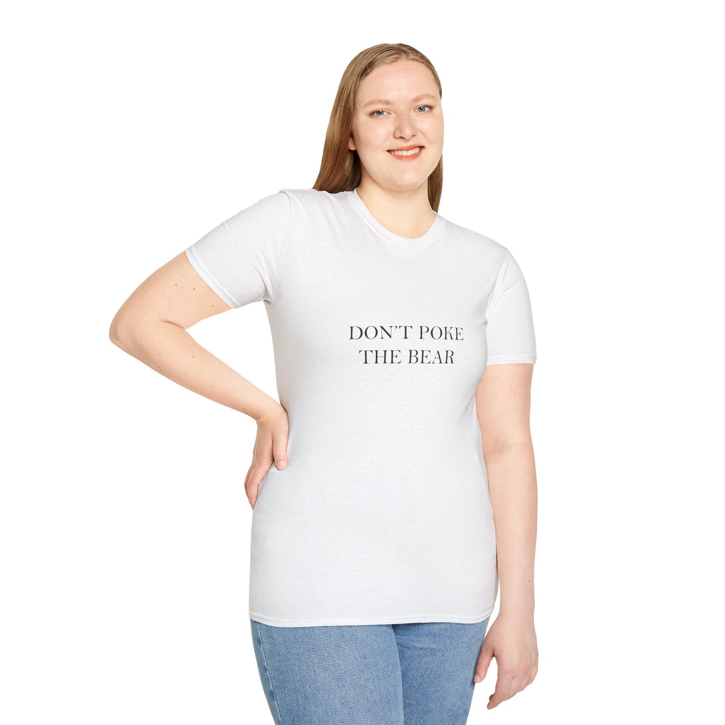 DON'T POKE THE BEAR Women T-Shirt White