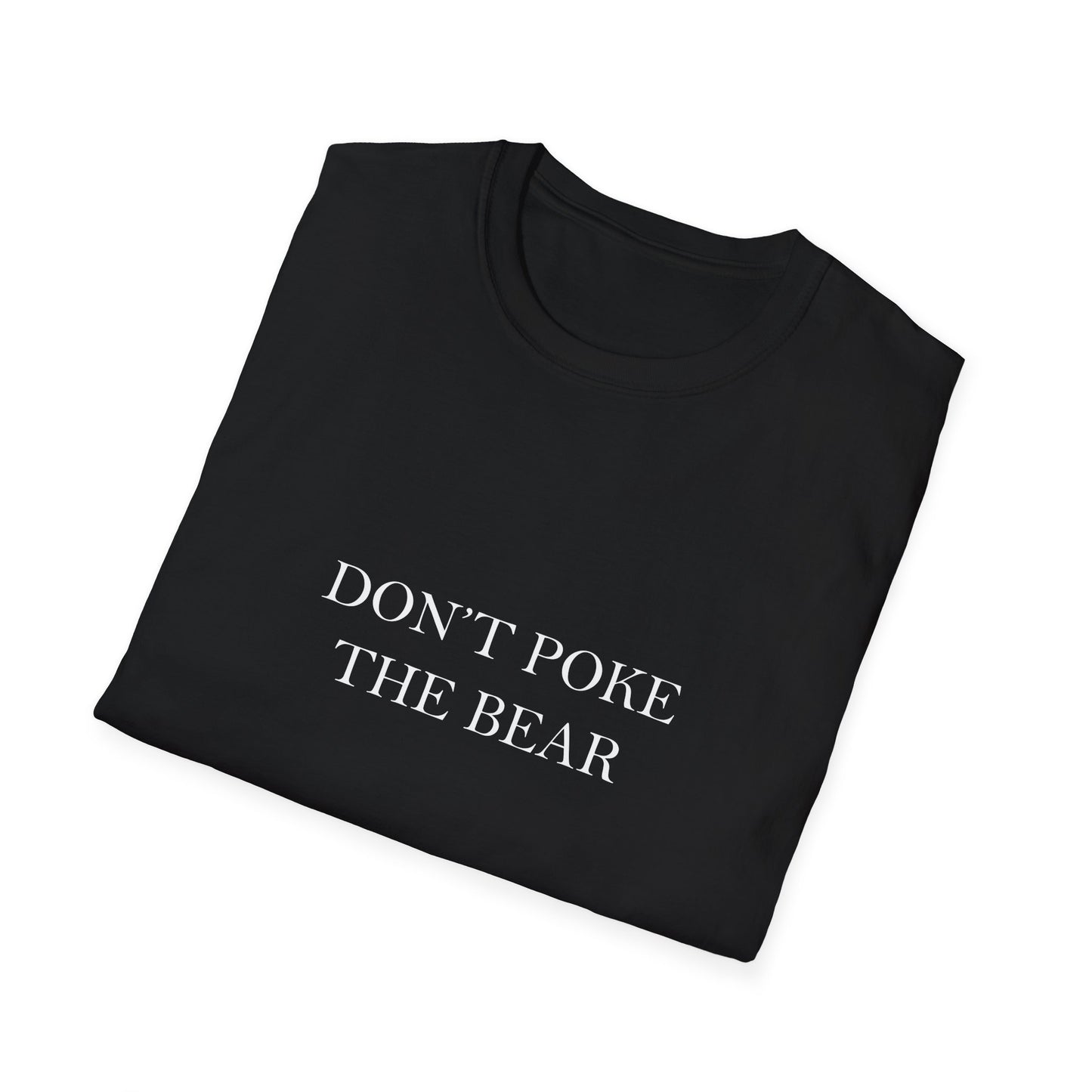 DON'T POKE THE BEAR Women T-Shirt Black