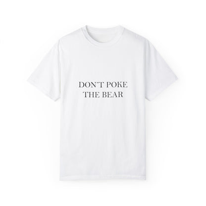 DON'T POKE THE BEAR Men T-Shirt White