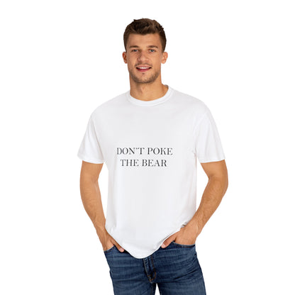 DON'T POKE THE BEAR Men T-Shirt White