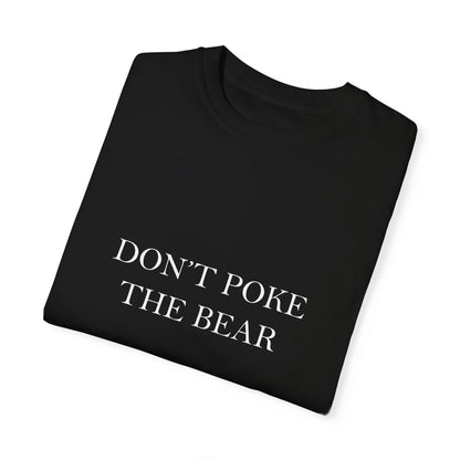 DON'T POKE THE BEAR Men T-Shirt Black